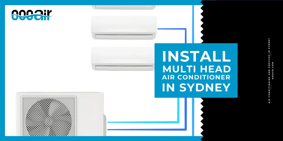 install multi split air conditioner in sydney